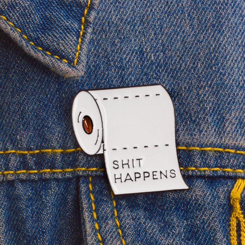 Pin Shit Happens